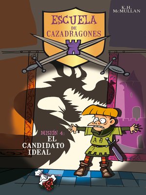 cover image of El candidato ideal (Escuela de Cazadragones 4)